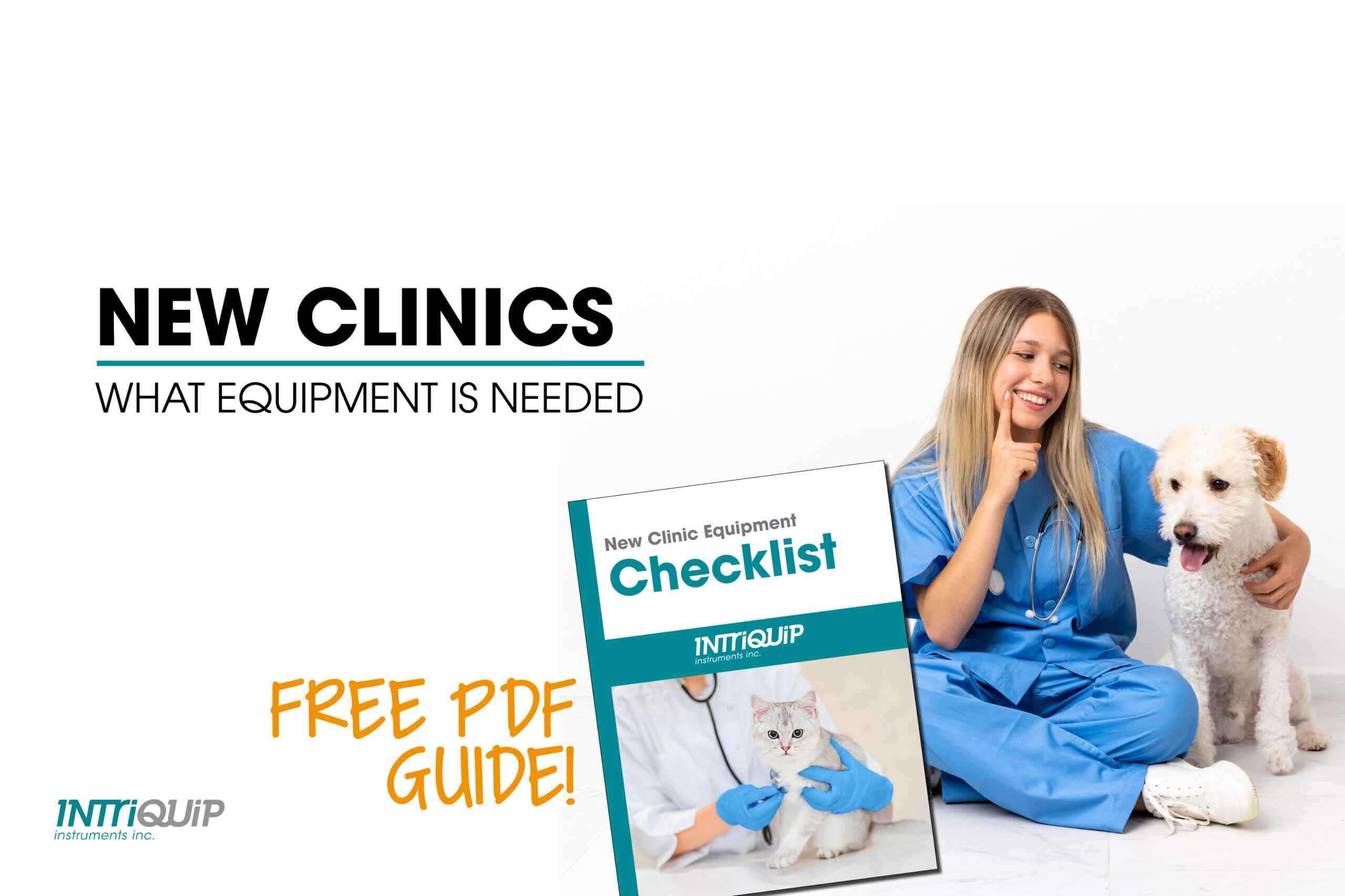 Veterinarian with a dog promoting a free PDF guide for new clinic equipment checklist